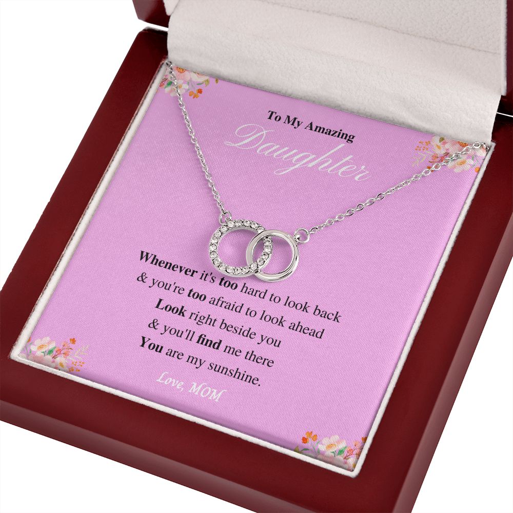 Beautiful Necklace to my Amazing Daughter - I Love You