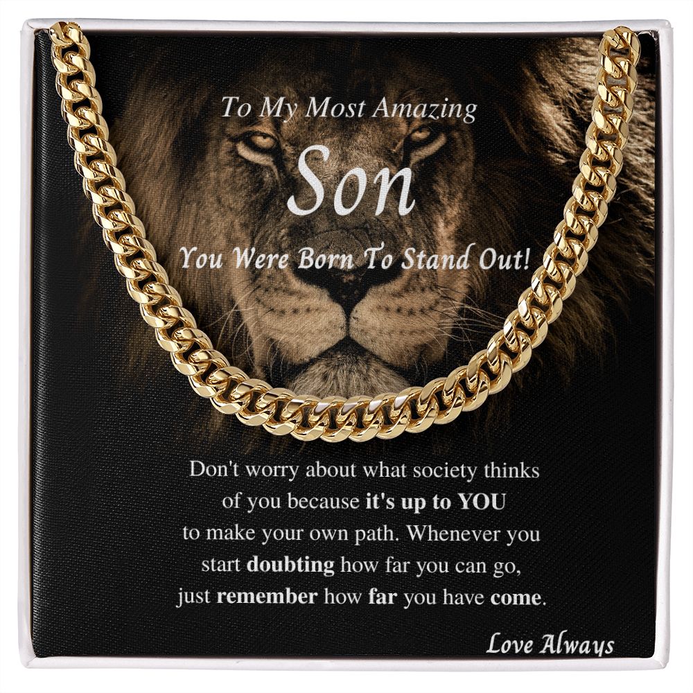 Gift For Son - You Were Born To Stand Out