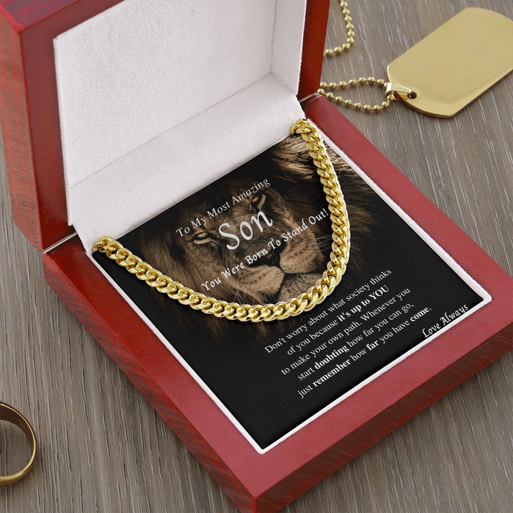 Gift For Son - You Were Born To Stand Out