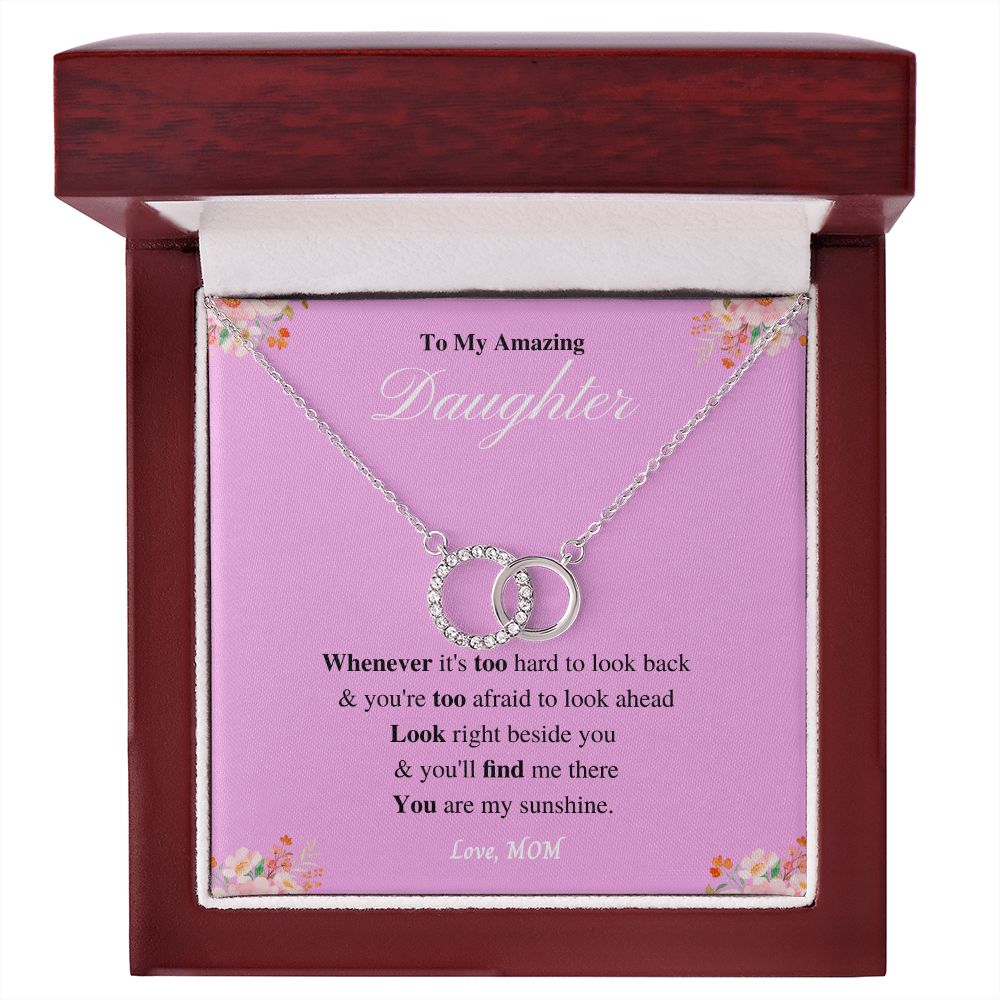 Beautiful Necklace to my Amazing Daughter - I Love You