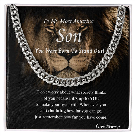 Gift For Son - You Were Born To Stand Out