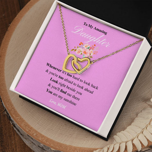 To My Amazing Daughter - With Love